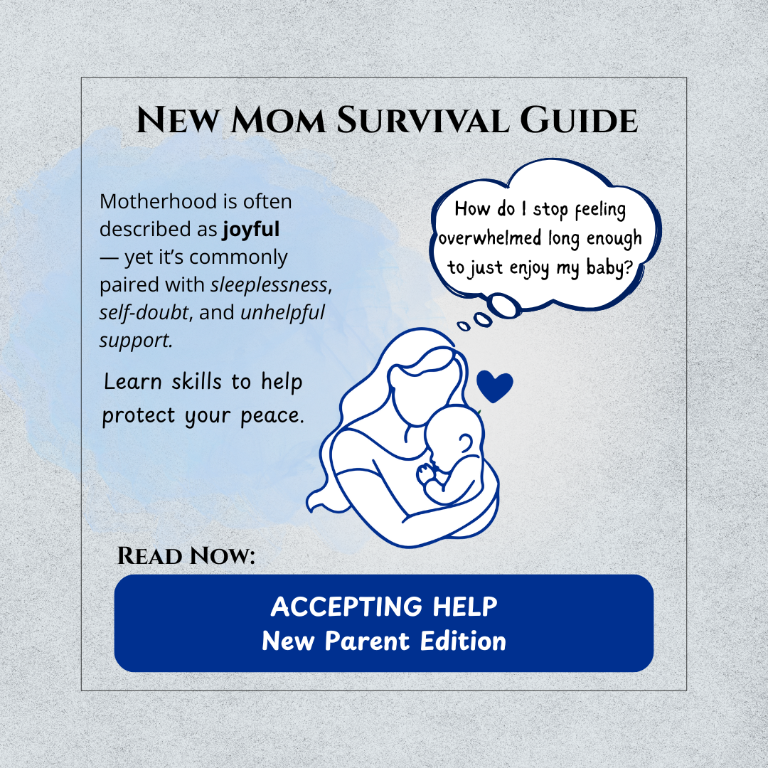 Accepting Help: New Parents Edition